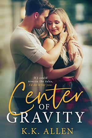 Center of Gravity by K.K. Allen