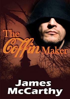 The Coffin Maker by James McCarthy