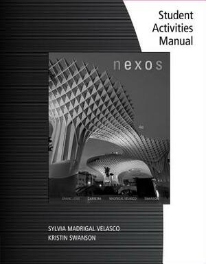 Student Workbook for Long/ Carreira/Velasco/Swanson's Nexos, 4th by Maria Carreira, Sheri Spaine Long, Sylvia Madrigal Velasco