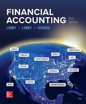 Loose Leaf for Financial Accounting by Frank Hodge, Patricia Libby, Robert Libby