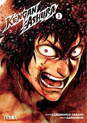 Kengan Ashura, vol. 1 by Yabako Sandrovich