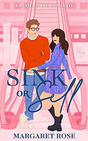 Sink or Sell by Margaret Rose