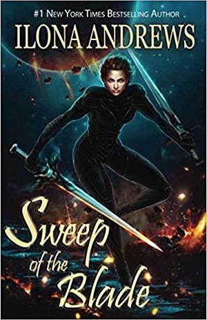 Sweep of the Blade by Ilona Andrews