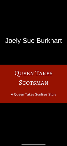 Queen Takes Scotsman by Joely Sue Burkhart