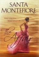 The Affair by Santa Montefiore, Santa Montefiore