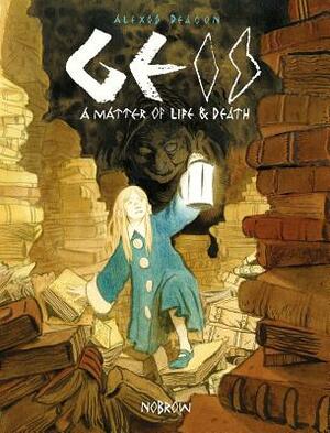 Geis: A Matter of Life and Death by 