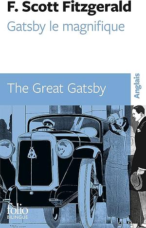 Gatsby Le Magnifique by F. Scott Fitzgerald