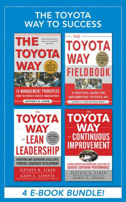 The Toyota Way to Success eBook Bundle by James K. Franz, Jeffrey K. Liker, David Meier