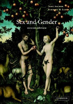 Sex and Gender by Barbara Lloyd, John Archer