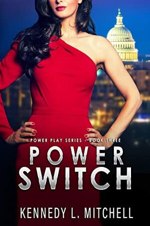 Power Switch by Kennedy L. Mitchell