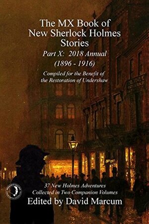 The MX Book of New Sherlock Holmes Stories - Part X by Robert Perret, David Marcum