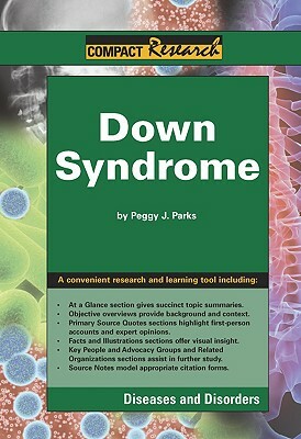 Down Syndrome by Peggy J. Parks