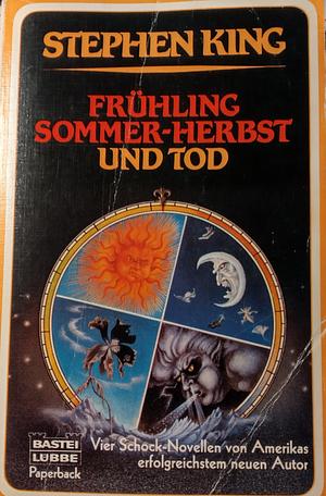 Frühling, Sommer, Herbst und Tod by Stephen King