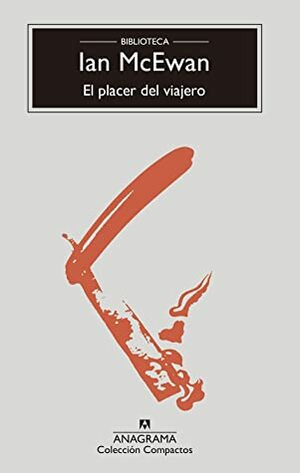 El placer del viajero by Benito Gómez Ibáñez, Ian McEwan