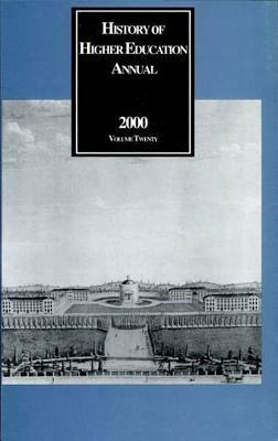 History of Higher Education Annual: 2000 by 