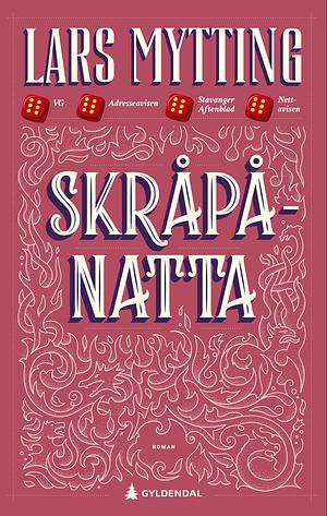 Skråpånatta by Lars Mytting