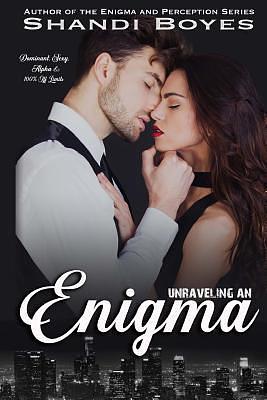 Unraveling an Enigma: Isaac's Story by Shandi Boyes, Shandi Boyes