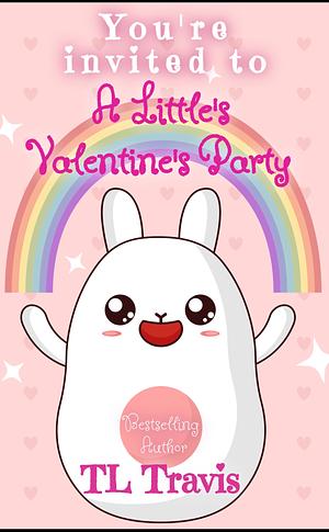 A Little's Valentine's Party: Featuring Jacob & Orion by 