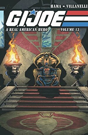 G.I. Joe: A Real American Hero, Vol. 13 by Larry Hama, Ron Frenz, Ron Wagner, Herb Trimpe, Paolo Villanelli
