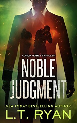Noble Judgment by L.T. Ryan