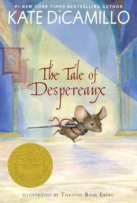 The Tale of Despereaux by Kate DiCamillo