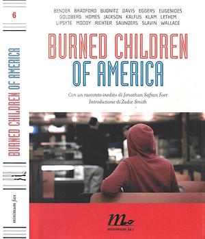 Burned children of America: racconti by Fiction › GeneralFiction / GeneralFiction / Short Stories (single author)Literary Collections / General