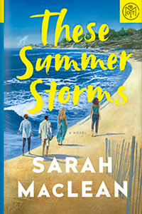 These Summer Storms by Sarah MacLean