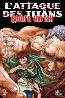 L'Attaque des Titans - Before the Fall - Tome 2 by Satoshi Shiki, Ryo Suzukaze, Hajime Isayama