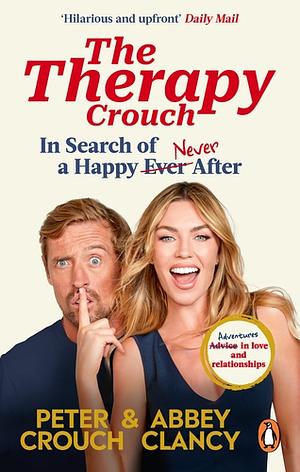 The Therapy Crouch by Abbey Clancy, Peter Crouch