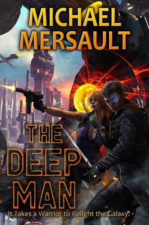 The Deep Man by Michael Mersault