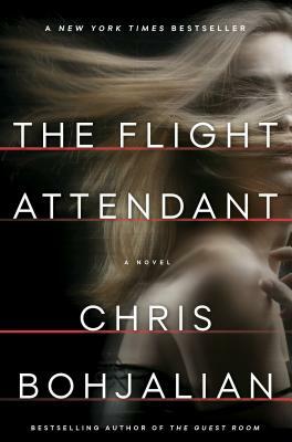 The Flight Attendant by Chris Bohjalian