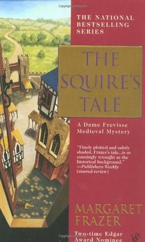 The Squire's Tale by Margaret Frazer