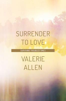 Surrender to Love by Valerie Allen