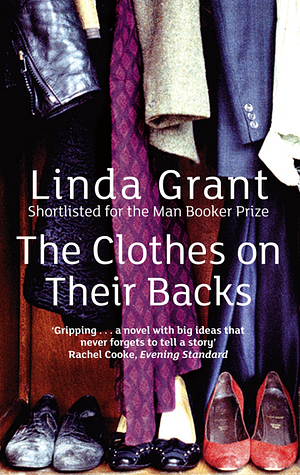 The Clothes On Their Backs by Linda Grant