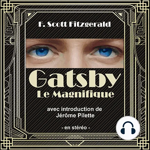 Gatsby le Magnifique by F. Scott Fitzgerald