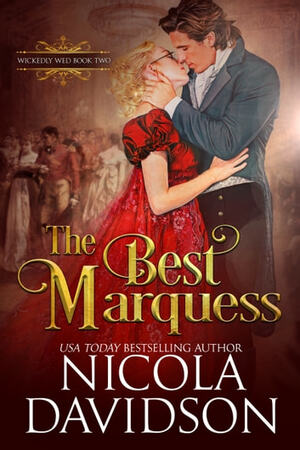 The Best Marquess by Nicola Davidson
