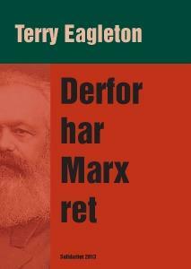 Derfor har Marx ret by Terry Eagleton