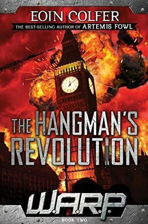 The Hangman's Revolution by Eoin Colfer