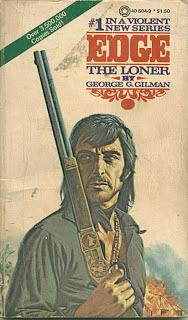 The Loner Edge #1 by George G. Gilman