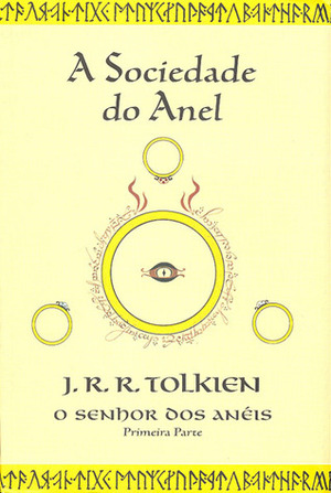 A Sociedade do Anel by J.R.R. Tolkien, Lenita Maria Rímoli Esteves