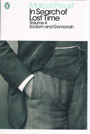 In Search of Lost Time, Volume 4: Sodom and Gomorrah by Marcel Proust