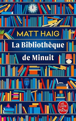 La Bibliothèque de Minuit by Matt Haig