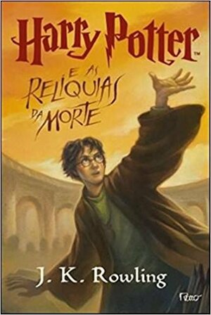 Harry Potter e as Relíquias da Morte by J.K. Rowling