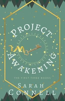 Project Awakening by Sarah Connell