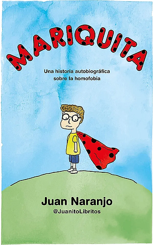 Mariquita by Juan Naranjo
