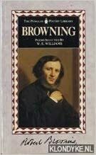 Browning: A selection by by Robert Browning, W.E. Williams