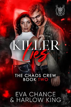 Killer Lies by Eva Chance, Harlow King