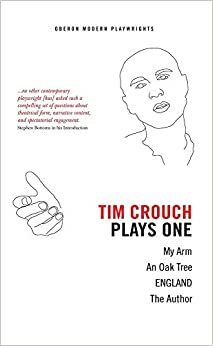 My Arm by Tim Crouch