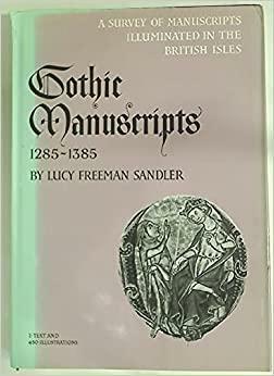 Gothic Manuscripts, 1285-1385, Volume 5, Issue 2 by Lucy Freeman Sandler
