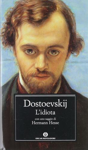 L'idiota by Fyodor Dostoevsky